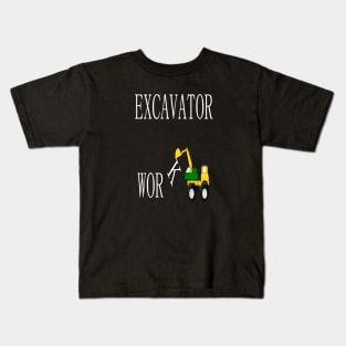 EXCAVATOR WORK Kids T-Shirt